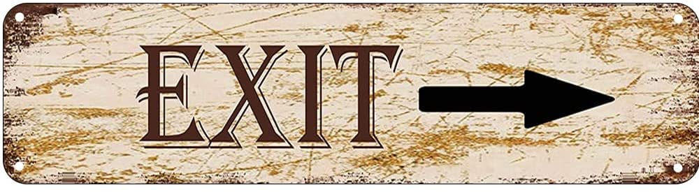 Right Arrow Exit Retro Tin Signs Aluminum Metal Sign for Kitchen Home Garden Wall Bar Cafe Decor 4x16 Inch