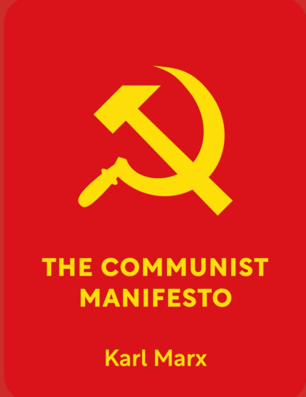 The Communist Manifesto: Illustrated