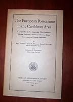 The European Possessions in the Caribbean Area B000L9ZEMO Book Cover