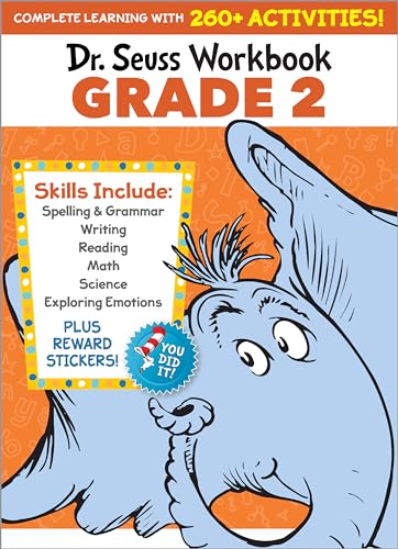Dr. Seuss Workbook: Grade 2: 260+ Fun Activities With Stickers And More! (Spelling, Phonics, Reading Comprehension, Grammar, Math, Addition & Subtract