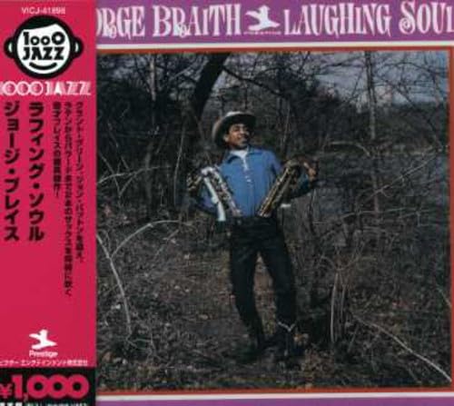 GEORGE BRAITH - Laughing Soul - Disque CD