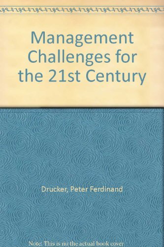 Management Challenges for the 21st Century: Drucker, Peter Ferdinand ...