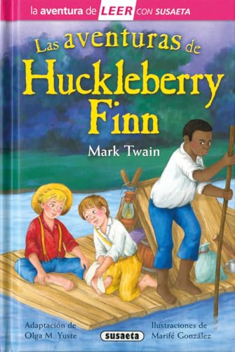 Susaeta - Las aventuras de Huckleberry Finn (La aventura de LEER con Susaeta - nivel...