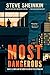 Most Dangerous: Daniel Ellsberg and the Secret History of the Vietnam War (Bccb Blue Ribbon Nonfiction Book Award (Awards))