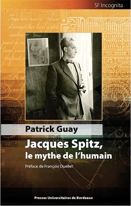 Illustration de Jacques Spitz, le mythe de l'humain
