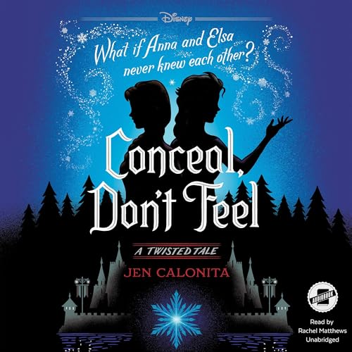 Conceal, Don't Feel by Jen Calonita episode artwork
