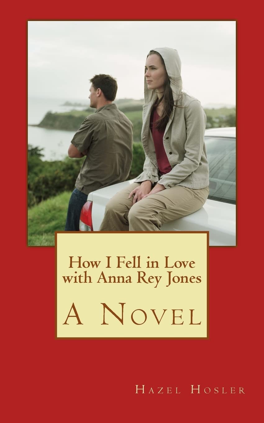 How I Fell in Love With Anna Rey Jones Paperback – Import, 6 September 2014