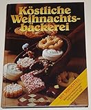  Köstliche Weihnachtsbäckerei