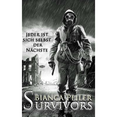 Survivors - Jeder ist sich selbst der N&auml;chste