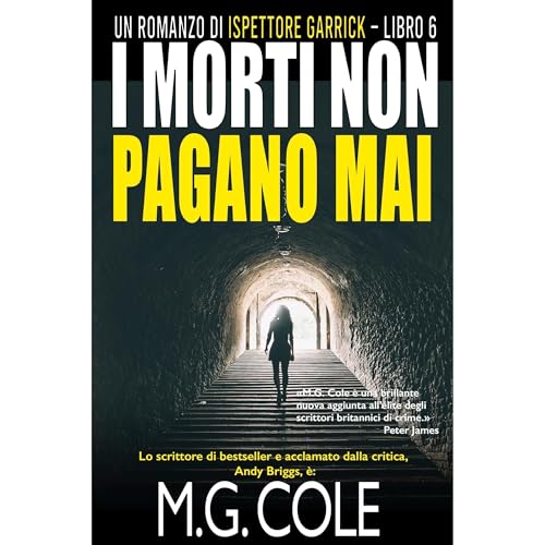 I MORTI NON PAGANO MAI Audiolibro Por M.G. Cole arte de portada