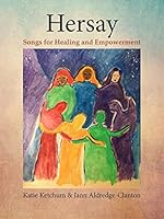 Hersay : Songs for Healing and Empowerment 0578601346 Book Cover