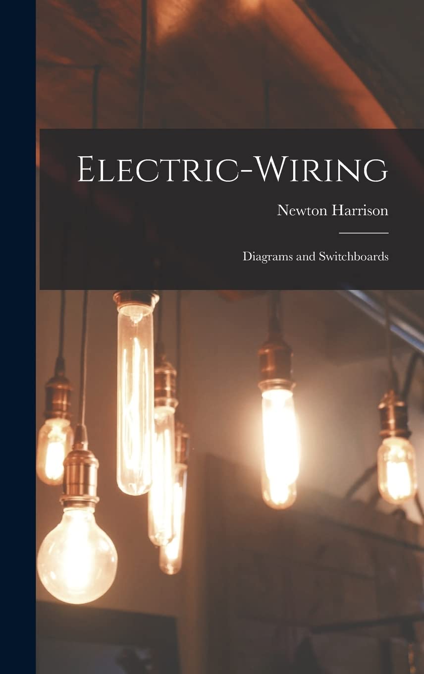 Electric-Wiring: Diagrams and Switchboards
