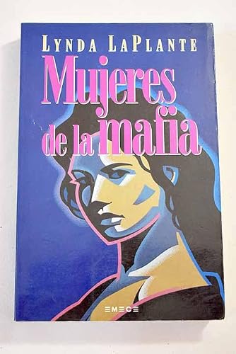 Mujeres de la mafia [Castillian] 8478880844 Book Cover