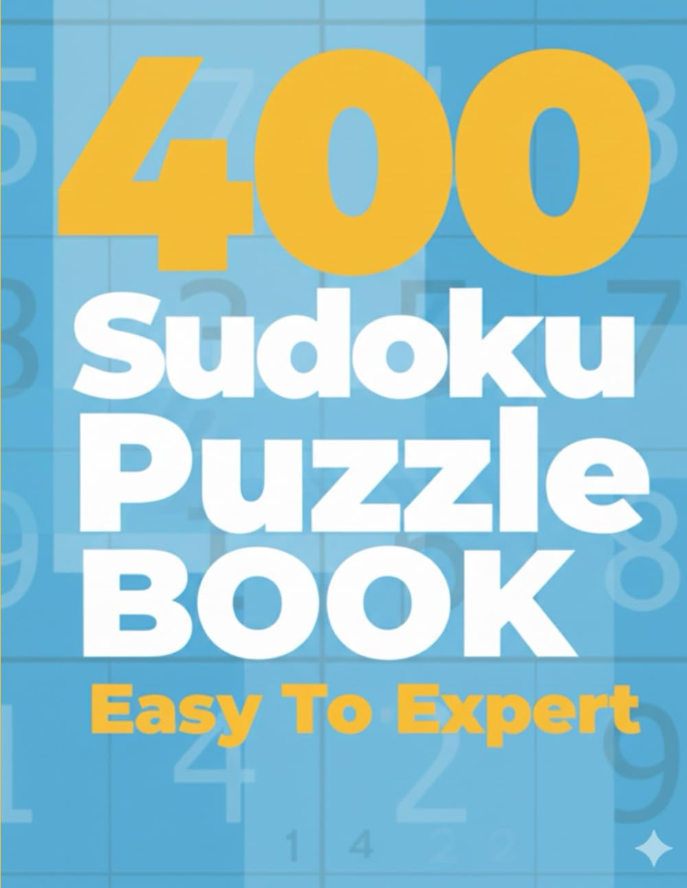 400 Sudoku Puzzle Book: Sudoku Deluxe Edition