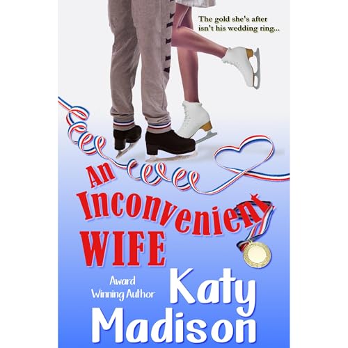 An Inconvenient Wife by Katy Madison episode artwork