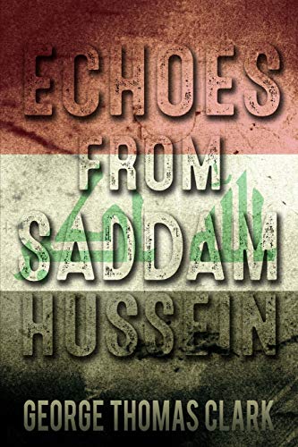 Echoes from Saddam Hussein view 2