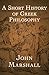 A Short History of Greek Philosophy