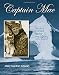 Captain Mac: The Life of Donald Baxter MacMillan, Arctic Explorer