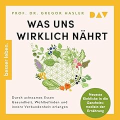 Was uns wirklich nährt Titelbild