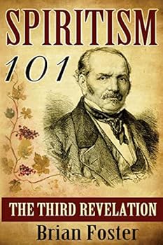 Paperback Spiritism 101: The Third Revelation Book