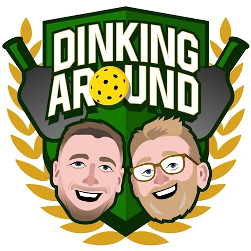 Dinking Around