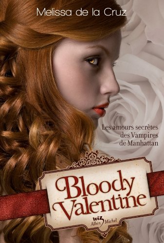 Télécharger Bloody Valentine (Wiz) Francais PDF