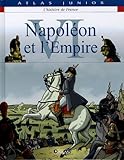 Napoléon et l'Empire: Napoleon et l'Empire