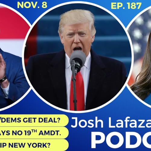 The Josh Lafazan Show on YouTube - Episode 187