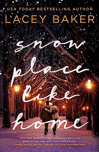 Snow Place Like Home: An Uplifting Christmas Romance