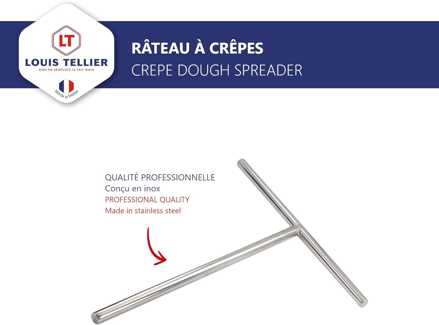 Râteau à Crêpe en Acier Inoxydable Professionnel Louis Tellier | Étale et répartit facilement la pâte à crêpe, acier inoxydable, compatible lave-vaisselle, qualité professionnelle