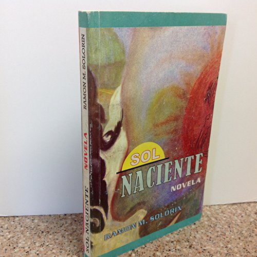 Sol Naciente 9945868500 Book Cover