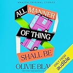Cover of All Manner of Thing Shall Be