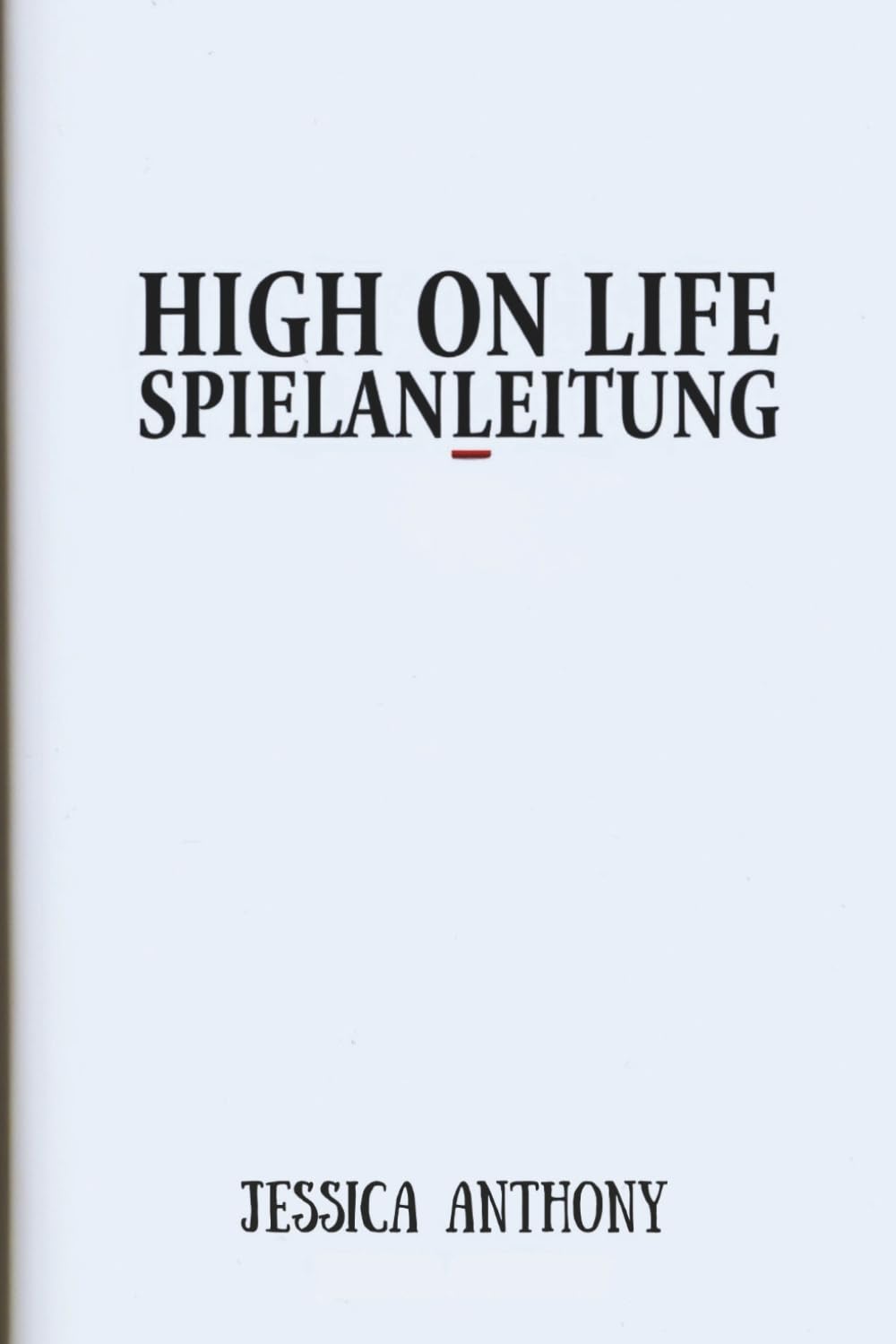 HIGH ON LIFE SPIELANLEITUNG: Eine vollständige Schritt-für-Schritt-Reise durch jede Mission, Herausforderung und jeden geheimen Bereich