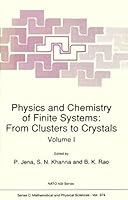 Physics and Chemistry of Finite Systems - From Clusters to Crystals 079231817X Book Cover