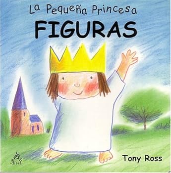 Formas/Shapes (Coleccion La Princesita/the Little Princess Series)