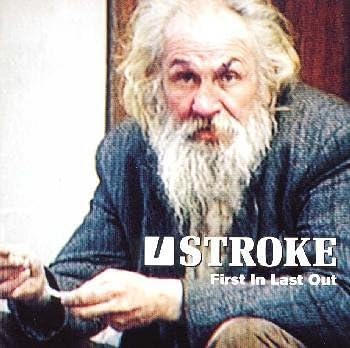 Stroke First In Last Out