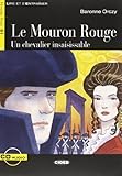  Lire et s\'entrainer: Le Mouron rouge - book + CD