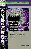 Jehovah's Witnesses (How to Respond to World Religions)