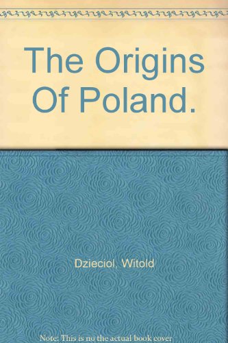 The Origins of Poland B0056V1SEA Book Cover