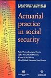 Actuarial Practice in Social Security