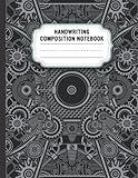 Steampunk Handwriting Composition Notebook: Handwriting Practice Paper Blank Dotted Lines Book for Kids, Toddlers Preschool Learning | Primary Composition Notebook for Steampunk Lovers