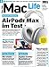 Produktbild Mac Life 3/2021 "AirPodsMax im Test"