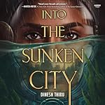 Cover of Into the Sunken City
