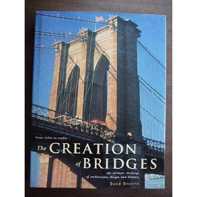 The Creation of Bridges