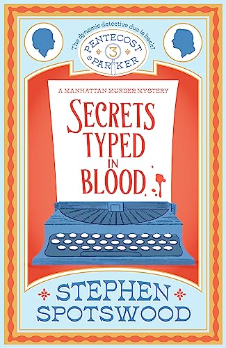 Secrets Typed in Blood: Pentecost and Parker 3