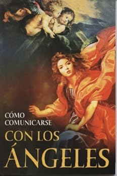 Paperback Como Comunicarse Con Los Angeles (Spanish Edition) [Spanish] Book