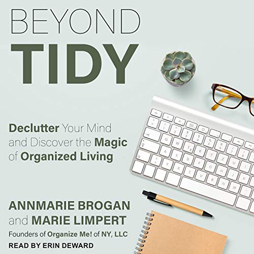 Beyond Tidy by Annmarie Brogan, Marie Limpert episode artwork