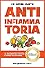 La Vera Dieta Antinfiammatoria: La guida N°1 per spegnere le infiammazioni croniche, potenziare il sistema immunitario, vivere meglio e più a lungo con ... antiossidanti naturali. (Il Metodo Perri)