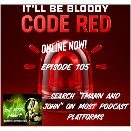 Episode 105 "A BLOODY Good Time"