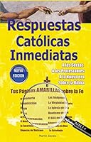 Respuestas Catolicas Inmediatas 1631381741 Book Cover